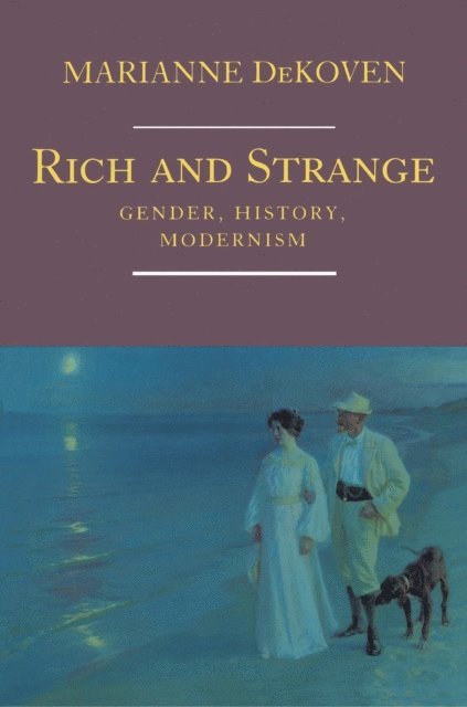 Marianne DeKoven - Rich and Strange, E-bok