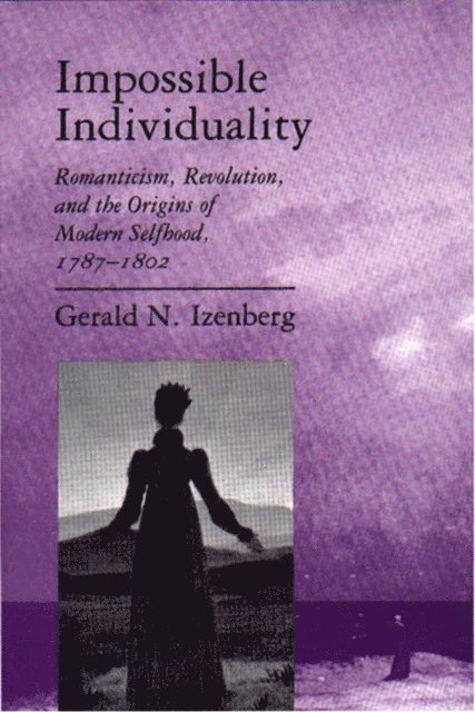 Gerald N. Izenberg - Impossible Individuality, E-bok