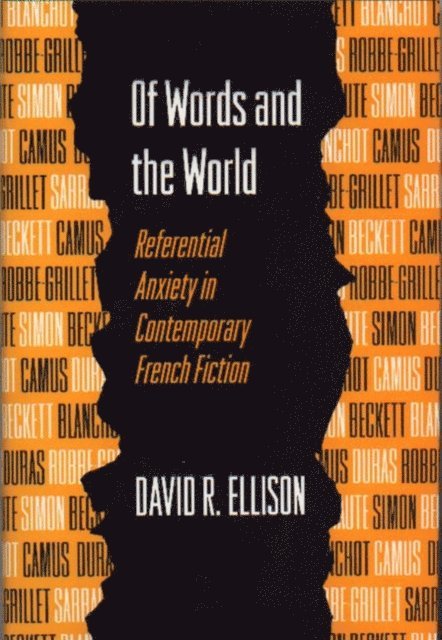 David R. Ellison - Of Words and the World, E-bok