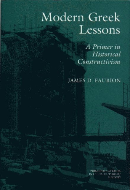 James D. Faubion - Modern Greek Lessons, E-bok