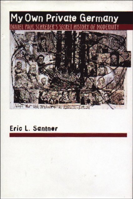 Eric L. Santner - My Own Private Germany, E-bok