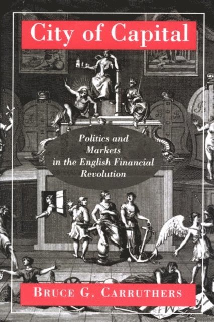 Bruce G. Carruthers - City of Capital, E-bok