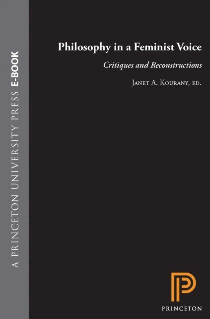 Janet A. Kourany - Philosophy in a Feminist Voice, E-bok