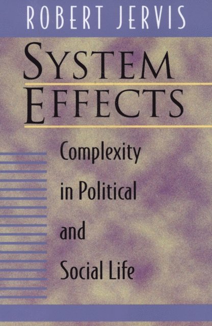 Robert Jervis - System Effects, E-bok