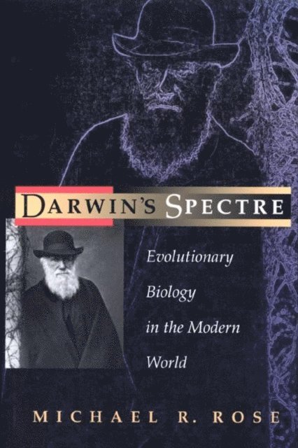 Michael R. Rose - Darwin's Spectre, E-bok