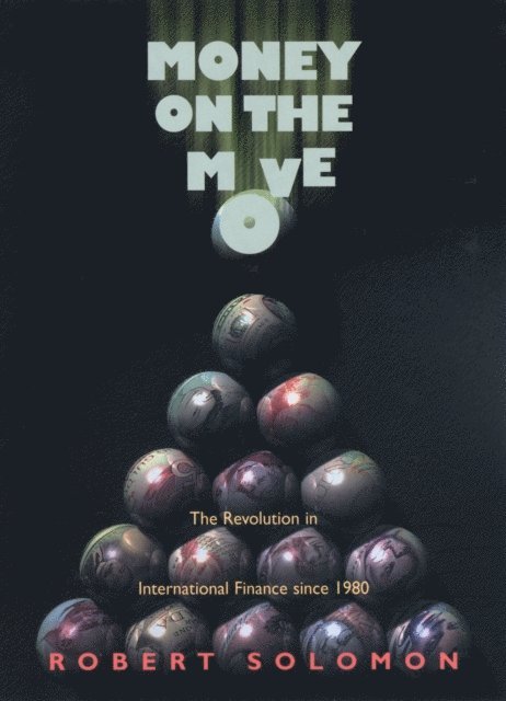 Robert Solomon - Money on the Move, E-bok