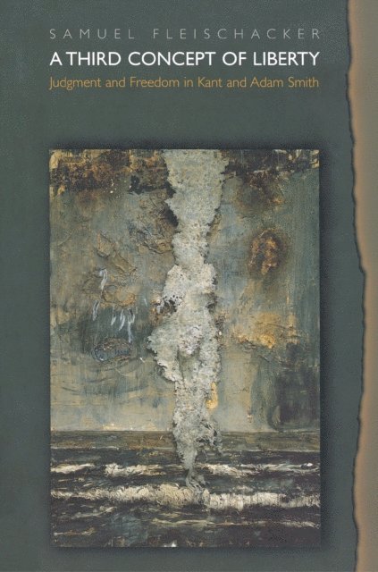 Samuel Fleischacker - Third Concept of Liberty, E-bok