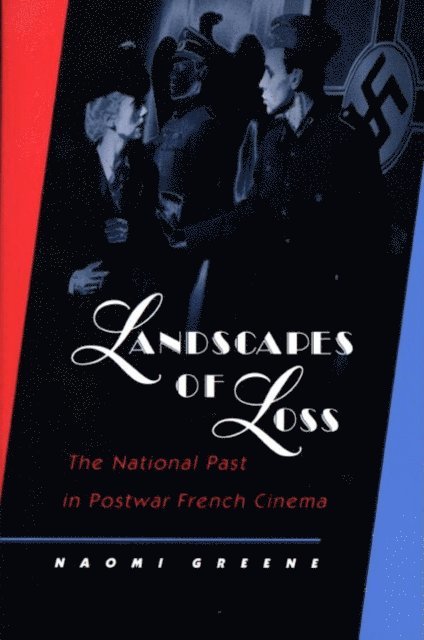 Naomi Greene - Landscapes of Loss, E-bok