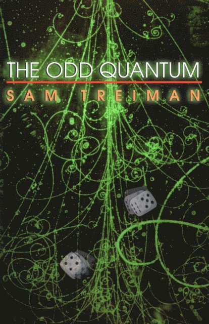 Sam Treiman - Odd Quantum, E-bok