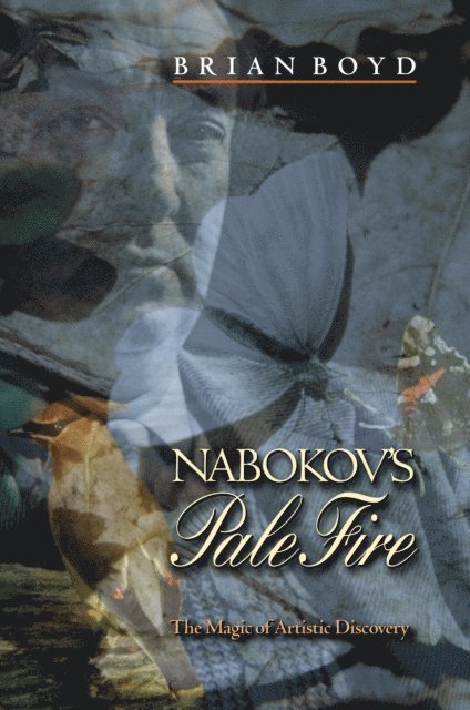 Brian Boyd - Nabokov's Pale Fire, E-bok