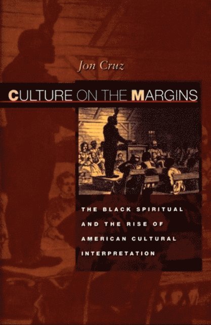 Jon Cruz - Culture on the Margins, E-bok