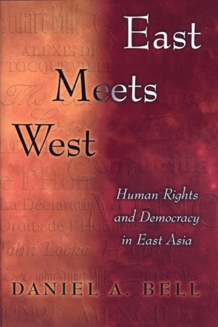 Daniel A. Bell - East Meets West, E-bok