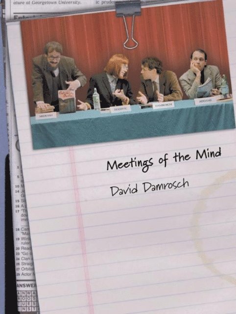 David Damrosch - Meetings of the Mind, E-bok