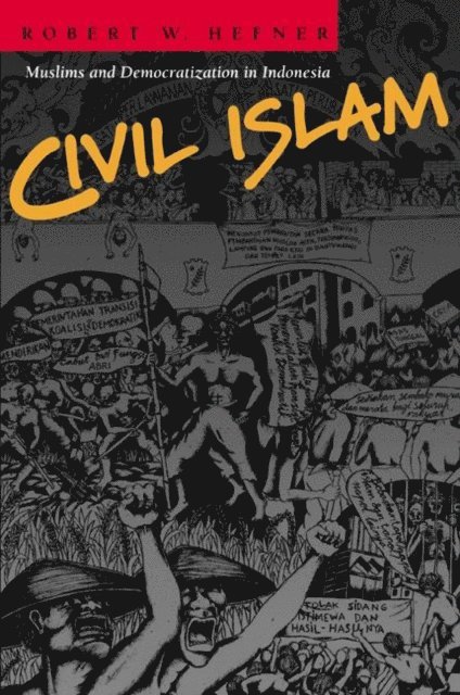 Robert W. Hefner - Civil Islam, E-bok