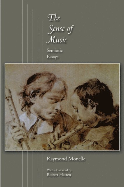 Raymond Monelle - Sense of Music, E-bok