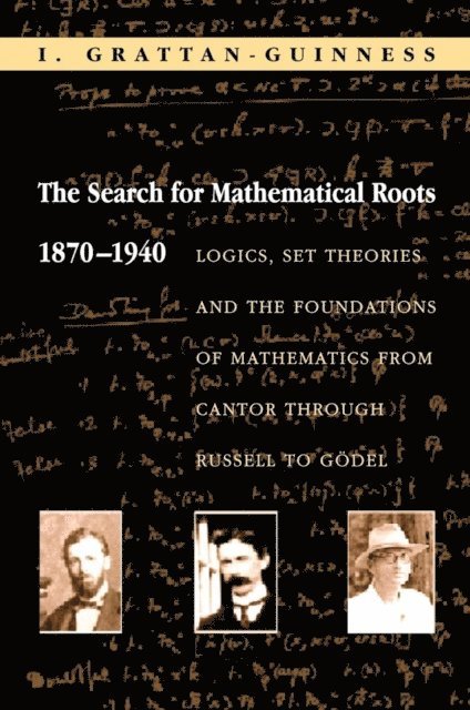 Ivor Grattan-Guinness - Search for Mathematical Roots, 1870-1940, E-bok