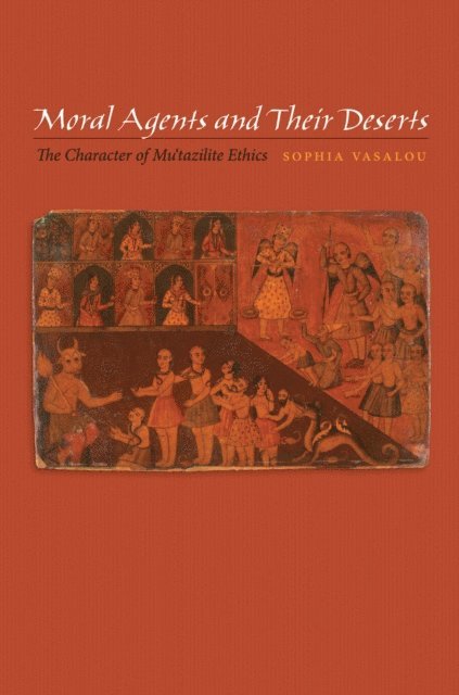 Sophia Vasalou - Moral Agents and Their Deserts, E-bok