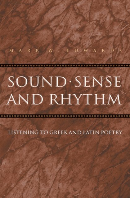 Mark W. Edwards - Sound, Sense, and Rhythm, E-bok