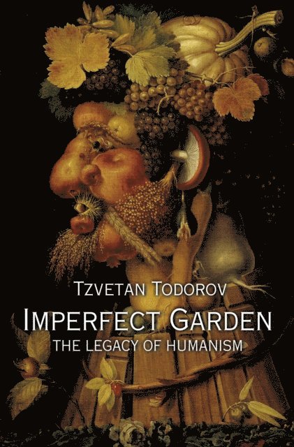 Tzvetan Todorov - Imperfect Garden, E-bok