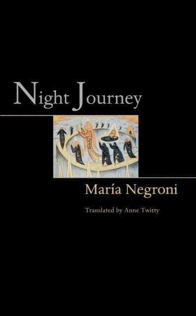 Maria Negroni - Night Journey, E-bok