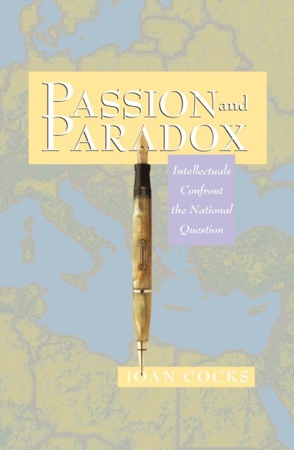 Joan Cocks - Passion and Paradox, E-bok