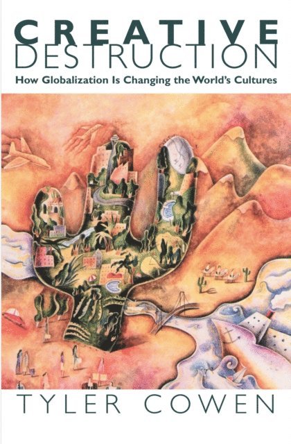 Tyler Cowen - Creative Destruction, E-bok