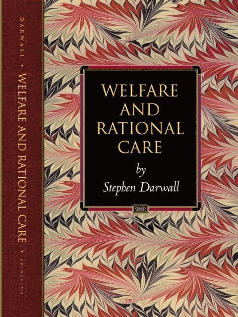 Stephen Darwall - Welfare and Rational Care, E-bok