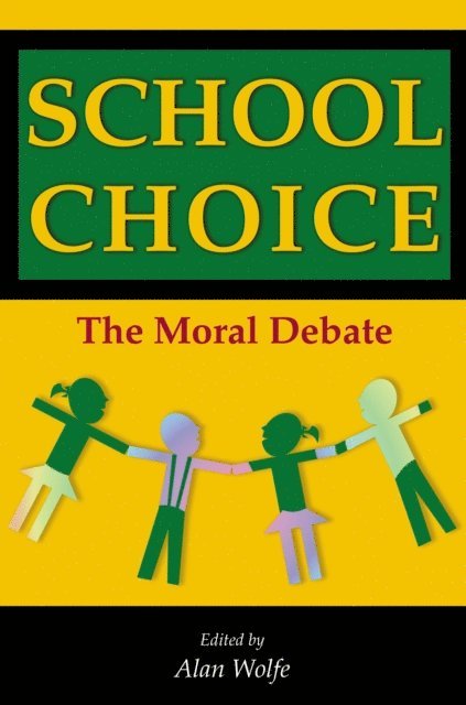 Alan Wolfe - School Choice, E-bok