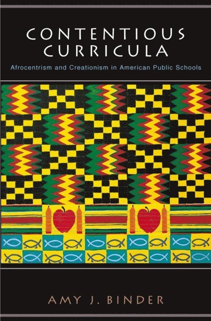 Amy Binder - Contentious Curricula, E-bok