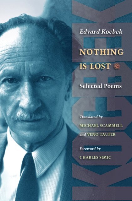Edvard Kocbek - Nothing is Lost, E-bok