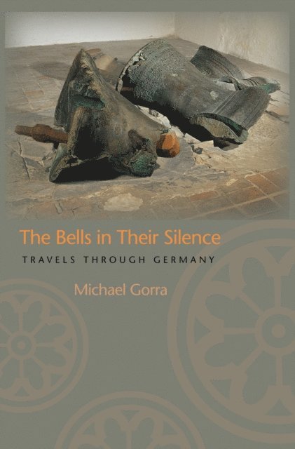 Michael Gorra - Bells in Their Silence, E-bok