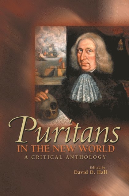 David D. Hall - Puritans in the New World, E-bok