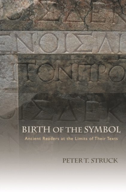 Peter Struck - Birth of the Symbol, E-bok