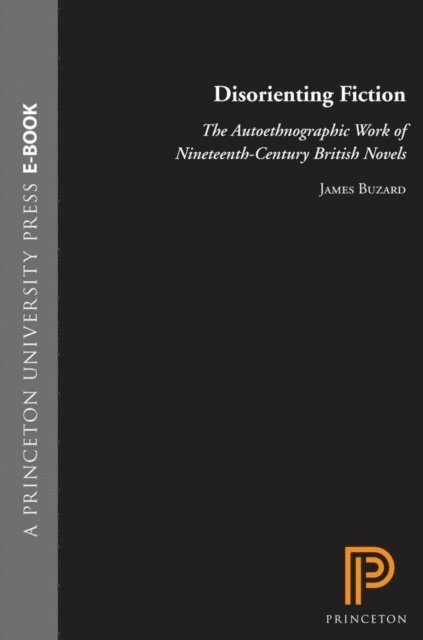 James Buzard - Disorienting Fiction, E-bok. Tillgänglighet: Lägg i varukorg