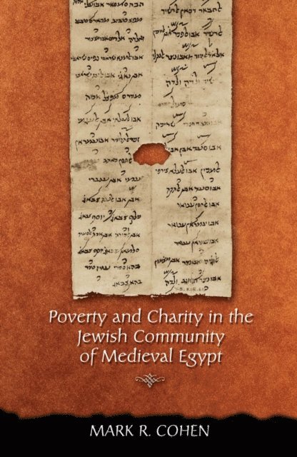 Mark R. Cohen - Poverty and Charity in the Jewish Community of Medieval Egypt, E-bok