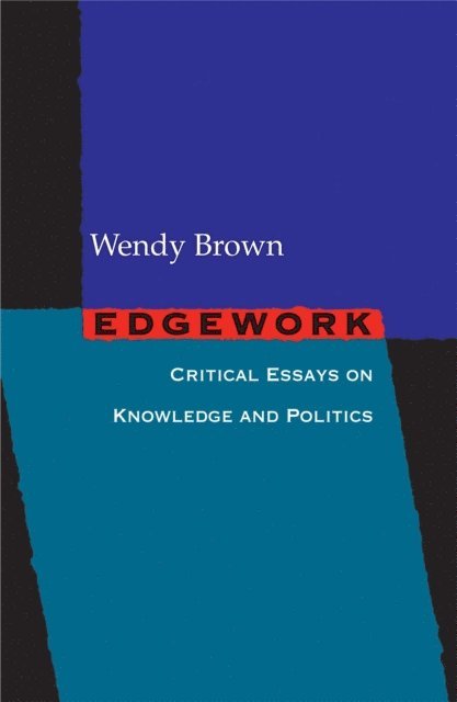 Wendy Brown - Edgework, E-bok