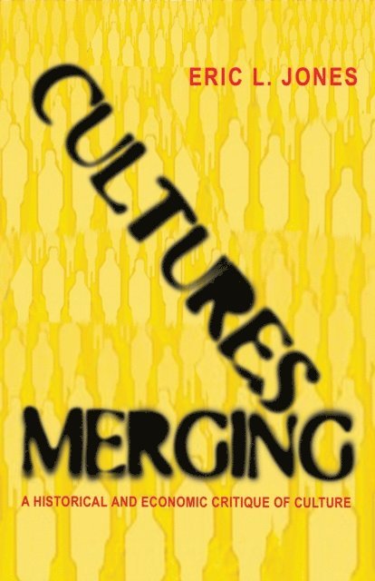 Eric L. Jones - Cultures Merging, E-bok