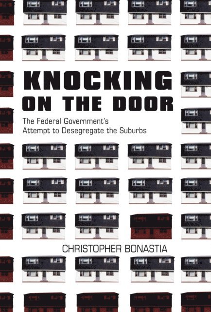 Christopher Bonastia - Knocking on the Door, E-bok. Tillgänglighet: Lägg i varukorg