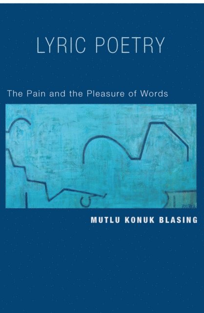 Mutlu Blasing - Lyric Poetry, E-bok