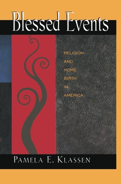 Pamela E. Klassen - Blessed Events, E-bok