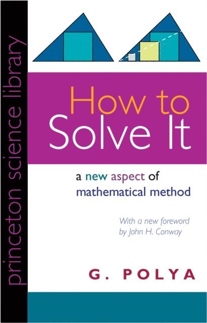 George Polya - How to Solve It, E-bok