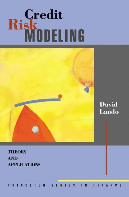 David Lando - Credit Risk Modeling, E-bok