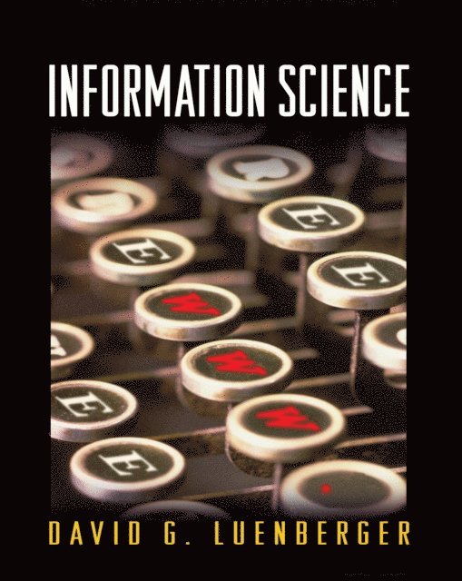 David G. Luenberger - Information Science, E-bok