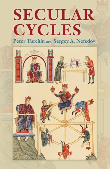 Sergey A. Nefedov, Peter Turchin - Secular Cycles, E-bok