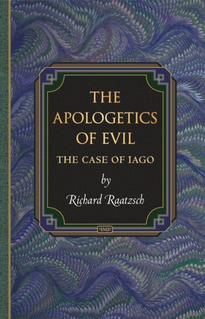 Richard Raatzsch - Apologetics of Evil, E-bok