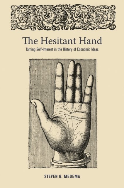 Steven G. Medema - Hesitant Hand, E-bok