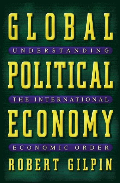 Robert G. Gilpin - Global Political Economy, E-bok