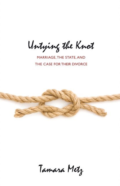 Tamara Metz - Untying the Knot, E-bok
