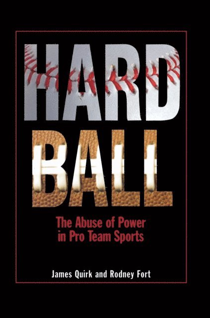 Rodney D. Fort, James P. Quirk - Hard Ball, E-bok