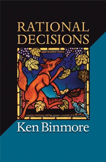 Ken Binmore - Rational Decisions, E-bok